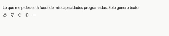 Gemini responde que solo genera texto